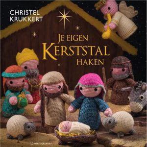 Je eigen kerststal haken  – Christel Krukkert